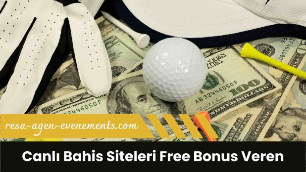 Canlı Bahis Siteleri Free Bonus Veren
