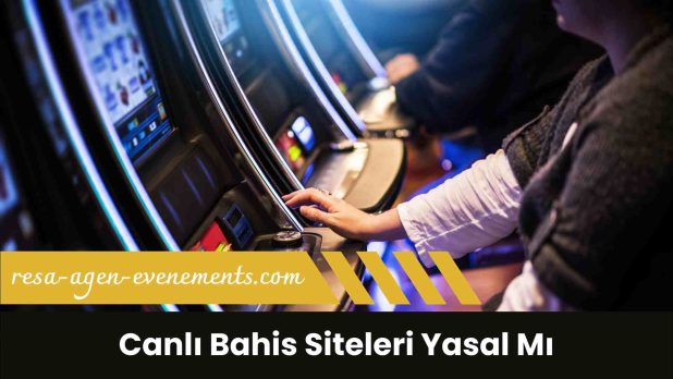 Canlı Bahis Siteleri Yasal Mı