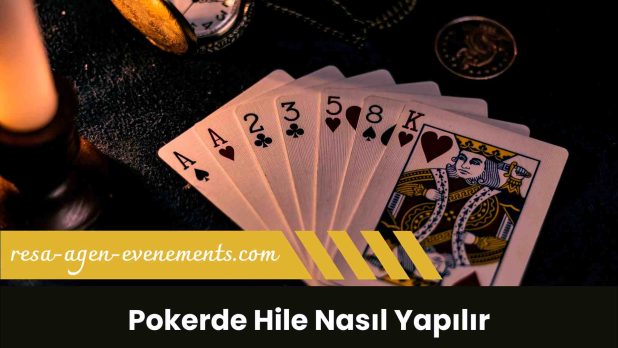 Pokerde Hile Nasıl Yapılır
